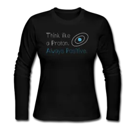 "Think like a Proton" (white) - Women's Long Sleeve T-Shirt